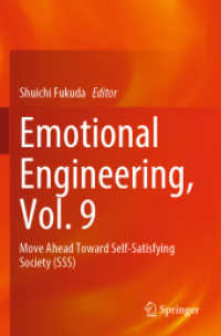 Emotional Engineering, Vol. 9 : Move Ahead toward Self-Satisfying Society (SSS)