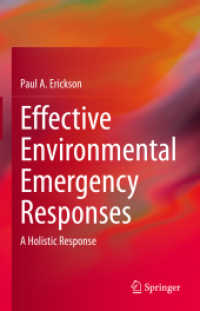 Effective Environmental Emergency Responses : A Holistic Response