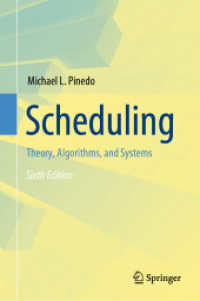 スケジューリング：理論・アルゴリズム・システム（テキスト・第６版）<br>Scheduling : Theory, Algorithms, and Systems （6TH）