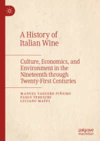 イタリア・ワインの歴史：19-21世紀の文化・経済・環境<br>A History of Italian Wine : Culture, Economics, and Environment in the Nineteenth through Twenty-First Centuries