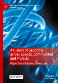 A History of Genomics across Species, Communities and Projects (Medicine and Biomedical Sciences in Modern History) （2023）