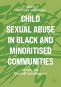 Child Sexual Abuse in Black and Minoritised Communities : Improving Legal, Policy and Practical Responses