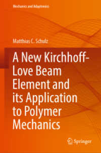 A New Kirchhoff-Love Beam Element and its Application to Polymer Mechanics (Mechanics and Adaptronics) （2023）