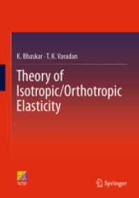 Theory of Isotropic/Orthotropic Elasticity （2023）