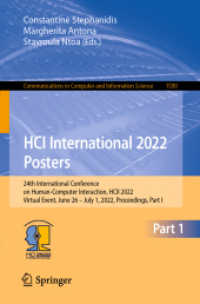HCI International 2022 Posters : 24th International Conference on Human-Computer Interaction, HCII 2022, Virtual Event, June 26 - July 1, 2022, Proceedings, Part I (Communications in Computer and Information Science)