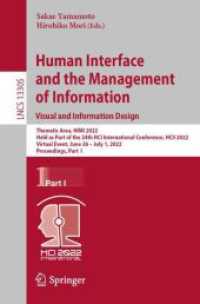 Human Interface and the Management of Information: Visual and Information Design : Thematic Area, HIMI 2022, Held as Part of the 24th HCI International Conference, HCII 2022, Virtual Event, June 26 - July 1, 2022, Proceedings, Part I (Lecture Notes i