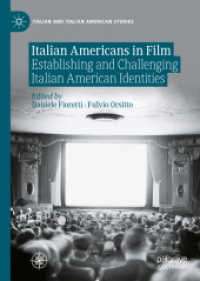 Italian Americans in Film : Establishing and Challenging Italian American Identities (Italian and Italian American Studies)