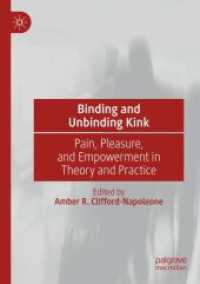 Binding and Unbinding Kink : Pain, Pleasure, and Empowerment in Theory and Practice