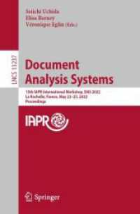 Document Analysis Systems : 15th IAPR International Workshop, DAS 2022, La Rochelle, France, May 22-25, 2022, Proceedings (Lecture Notes in Computer Science)