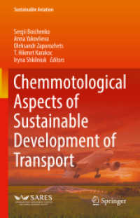 Chemmotological Aspects of Sustainable Development of Transport (Sustainable Aviation) （2022）