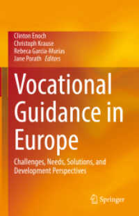 Vocational Guidance in Europe : Challenges, Needs, Solutions, and Development Perspectives （2022）