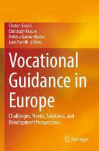 Vocational Guidance in Europe : Challenges, Needs, Solutions, and Development Perspectives （2022）