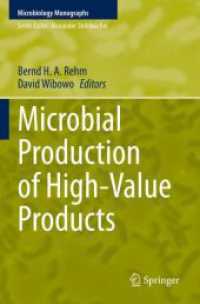 Microbial Production of High-Value Products (Microbiology Monographs)
