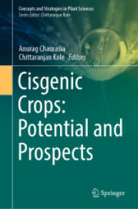 Cisgenic Crops: Potential and Prospects (Concepts and Strategies in Plant Sciences)