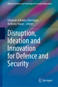 Disruption, Ideation and Innovation for Defence and Security (Advanced Sciences and Technologies for Security Applications) （2022）