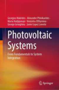 Photovoltaic Systems : From Fundamentals to System Integration （2026. 400 S. Approx. 400 p. 80 illus., 40 illus. in color. 235 mm）