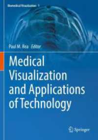 Medical Visualization and Applications of Technology (Biomedical Visualization)