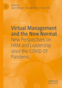 Virtual Management and the New Normal : New Perspectives on HRM and Leadership since the COVID-19 Pandemic