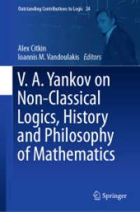 V.A. Yankov on Non-Classical Logics, History and Philosophy of Mathematics (Outstanding Contributions to Logic)