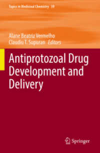 Antiprotozoal Drug Development and Delivery (Topics in Medicinal Chemistry)