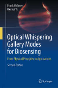 Optical Whispering Gallery Modes for Biosensing : From Physical Principles to Applications （2ND）