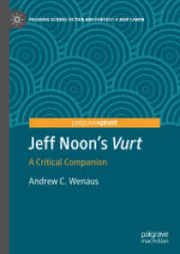 Jeff Noon's 'Vurt' : A Critical Companion (Palgrave Science Fiction and Fantasy: a New Canon)