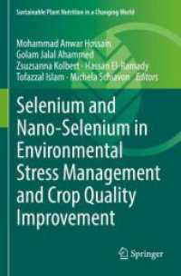 Selenium and Nano-Selenium in Environmental Stress Management and Crop Quality Improvement (Sustainable Plant Nutrition in a Changing World)