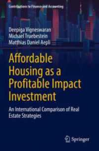 Affordable Housing as a Profitable Impact Investment : An International Comparison of Real Estate Strategies (Contributions to Finance and Accounting)