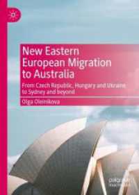 New Eastern European Migration to Australia : From Czech Republic, Hungary and Ukraine to Sydney and beyond