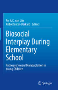 Biosocial Interplay during Elementary School : Pathways toward Maladaptation in Young Children