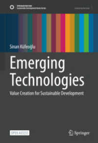 Emerging Technologies : Value Creation for Sustainable Development (Sustainable Development Goals Series)
