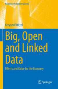 Big, Open and Linked Data : Effects and Value for the Economy (Business Information Systems)
