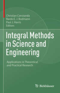Integral Methods in Science and Engineering : Applications in Theoretical and Practical Research