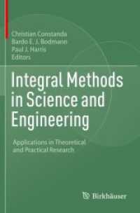 Integral Methods in Science and Engineering : Applications in Theoretical and Practical Research