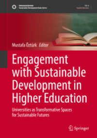 Engagement with Sustainable Development in Higher Education : Universities as Transformative Spaces for Sustainable Futures (Sustainable Development Goals Series) （2022）