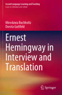 Ernest Hemingway in Interview and Translation (Second Language Learning and Teaching)