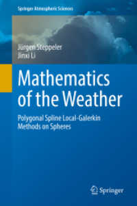 Mathematics of the Weather : Polygonal Spline Local-Galerkin Methods on Spheres (Springer Atmospheric Sciences)