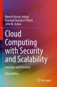Cloud Computing with Security and Scalability. : Concepts and Practices （3RD）