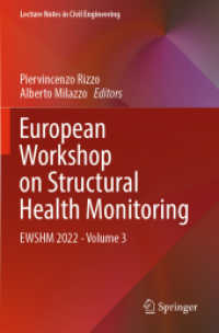 European Workshop on Structural Health Monitoring : EWSHM 2022 - Volume 3 (Lecture Notes in Civil Engineering)