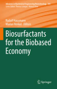 Biosurfactants for the Biobased Economy (Advances in Biochemical Engineering/biotechnology)