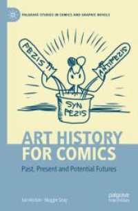Art History for Comics : Past, Present and Potential Futures (Palgrave Studies in Comics and Graphic Novels)