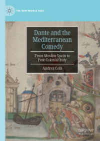 Dante and the Mediterranean Comedy : From Muslim Spain to Post-Colonial Italy (The New Middle Ages) （2022）
