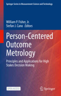 Person-Centered Outcome Metrology : Principles and Applications for High Stakes Decision Making (Springer Series in Measurement Science and Technology)