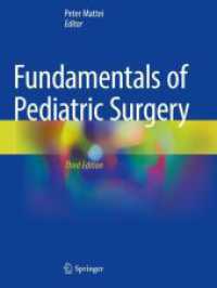 Fundamentals of Pediatric Surgery （3. Aufl. 2023. xxxi, 1164 S. XXXI, 1164 p. 519 illus., 380 illus. in c）
