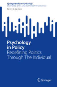 Psychology in Policy : Redefining Politics through the Individual (Springerbriefs in Psychology and Cultural Developmental Science)
