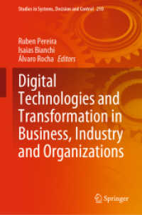 Digital Technologies and Transformation in Business, Industry and Organizations (Studies in Systems, Decision and Control)