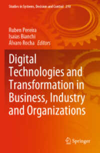 Digital Technologies and Transformation in Business, Industry and Organizations (Studies in Systems, Decision and Control)