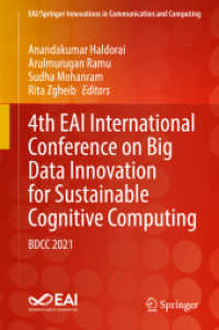 4th EAI International Conference on Big Data Innovation for Sustainable Cognitive Computing : BDCC 2021 (Eai/springer Innovations in Communication and Computing)