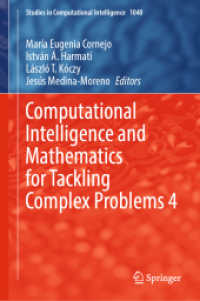 Computational Intelligence and Mathematics for Tackling Complex Problems 4 (Studies in Computational Intelligence)
