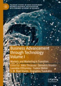 Business Advancement through Technology Volume I : Markets and Marketing in Transition (Palgrave Studies in Cross-disciplinary Business Research, in Association with Euromed Academy of Business)